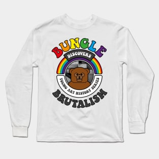 Bungle discovers… Brutalism Long Sleeve T-Shirt